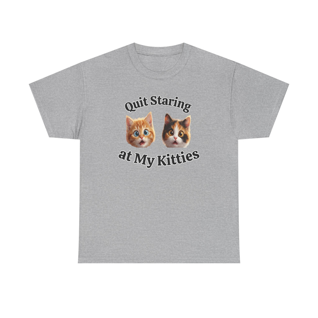 Playful Kitty "Quit Staring?" Funny T-Shirt