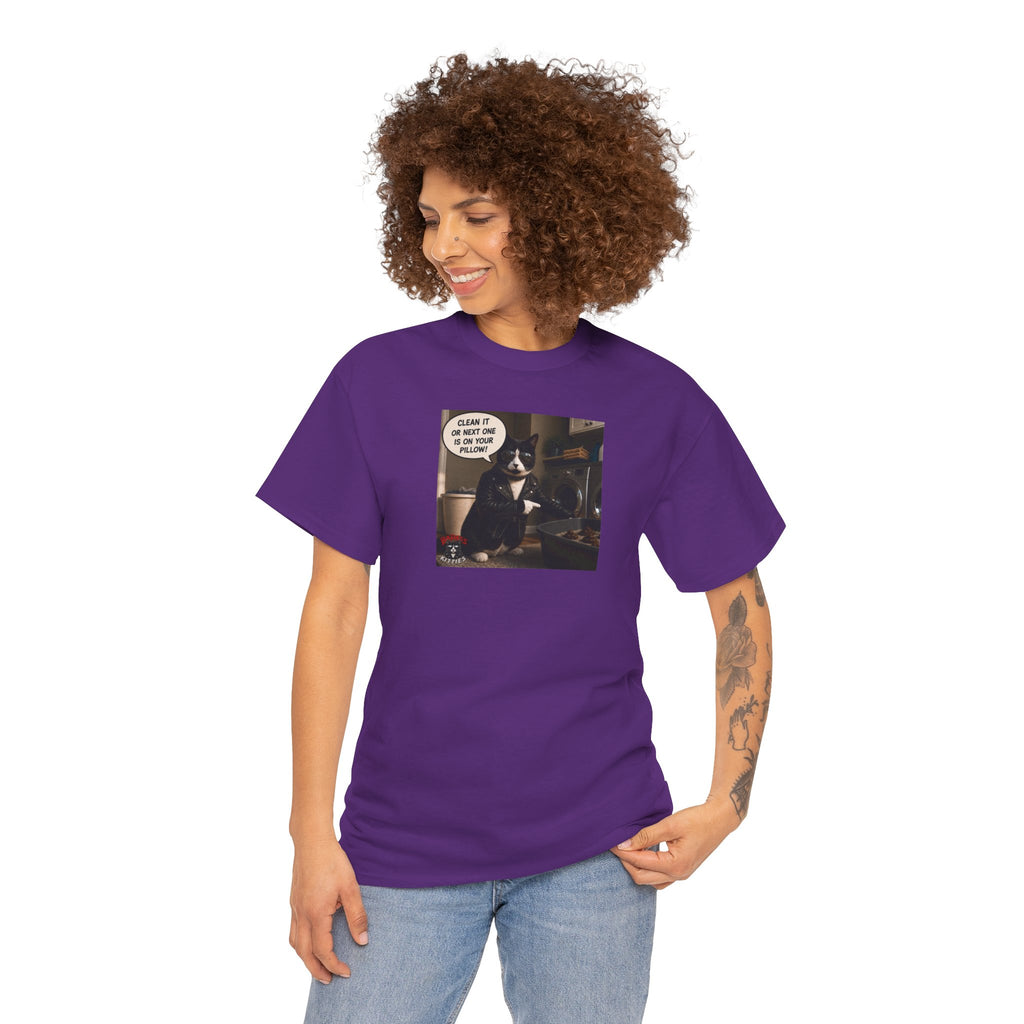 Cat Meme-Clean It... Or the Next One Is on Your Pillow! – Funny Cat T-Shirt