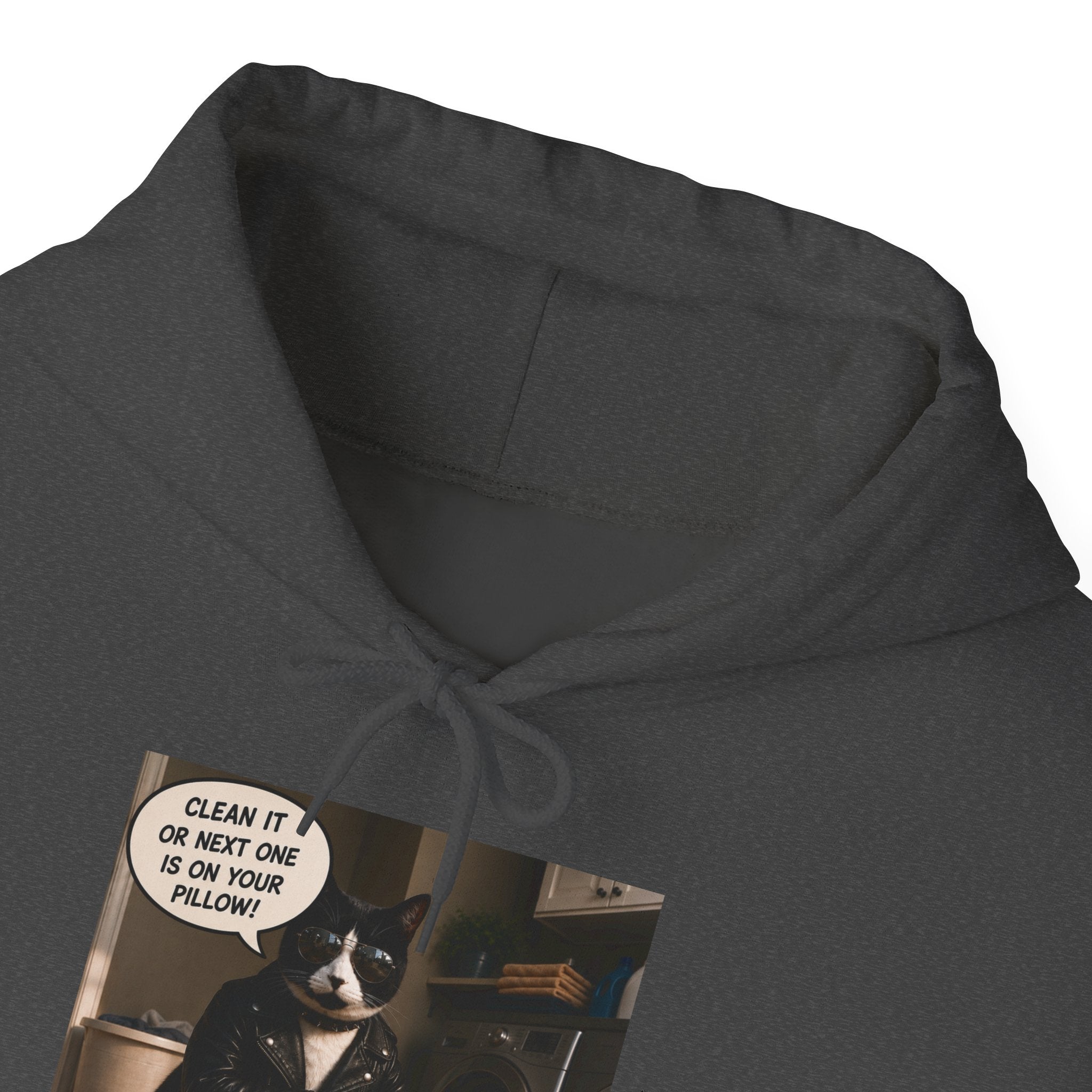 Cat Meme-Clean It or the Next One Is on Your Pillow! | Funny Cat Lover Hoodie