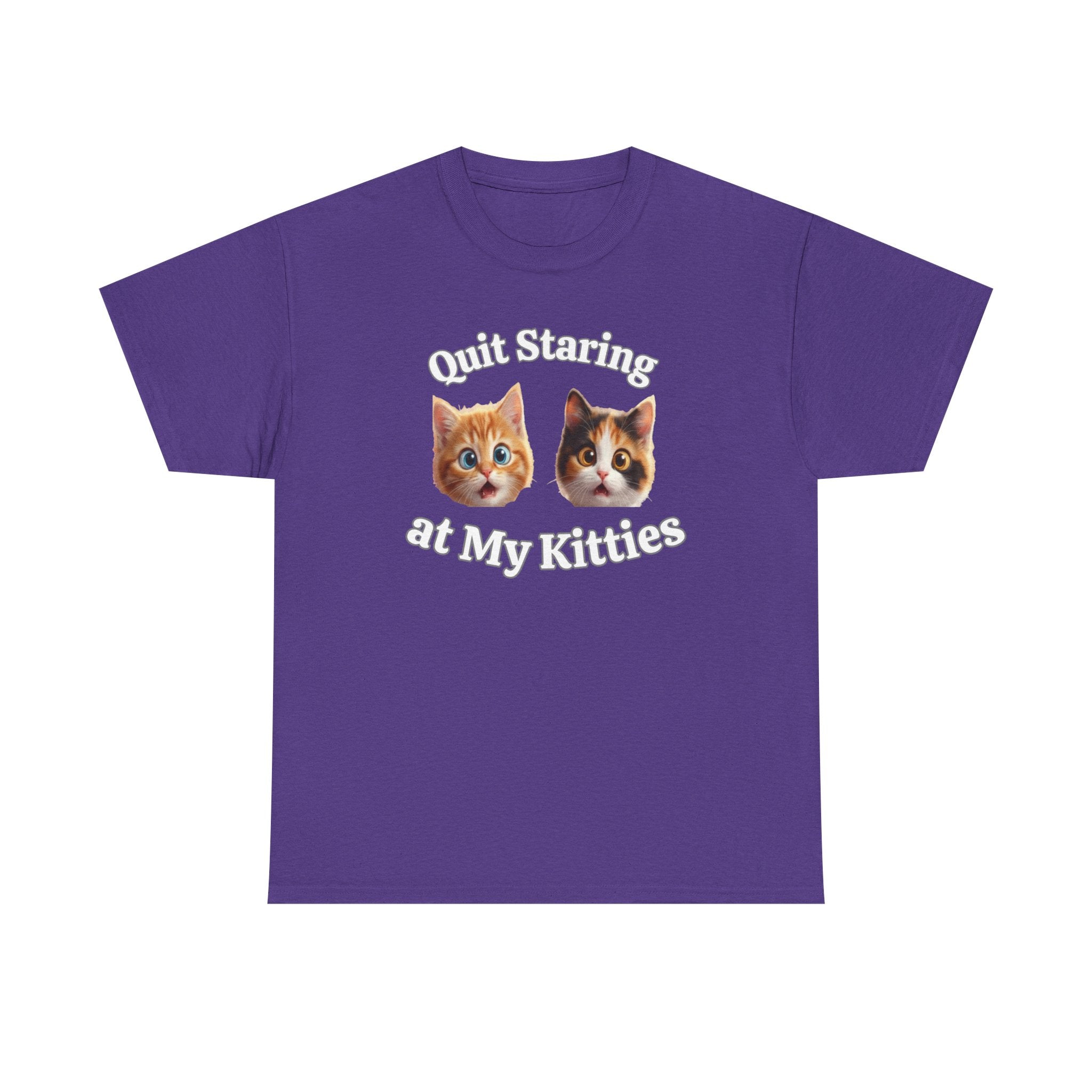Funny Cat "Quit Staring" Hilarious TEE