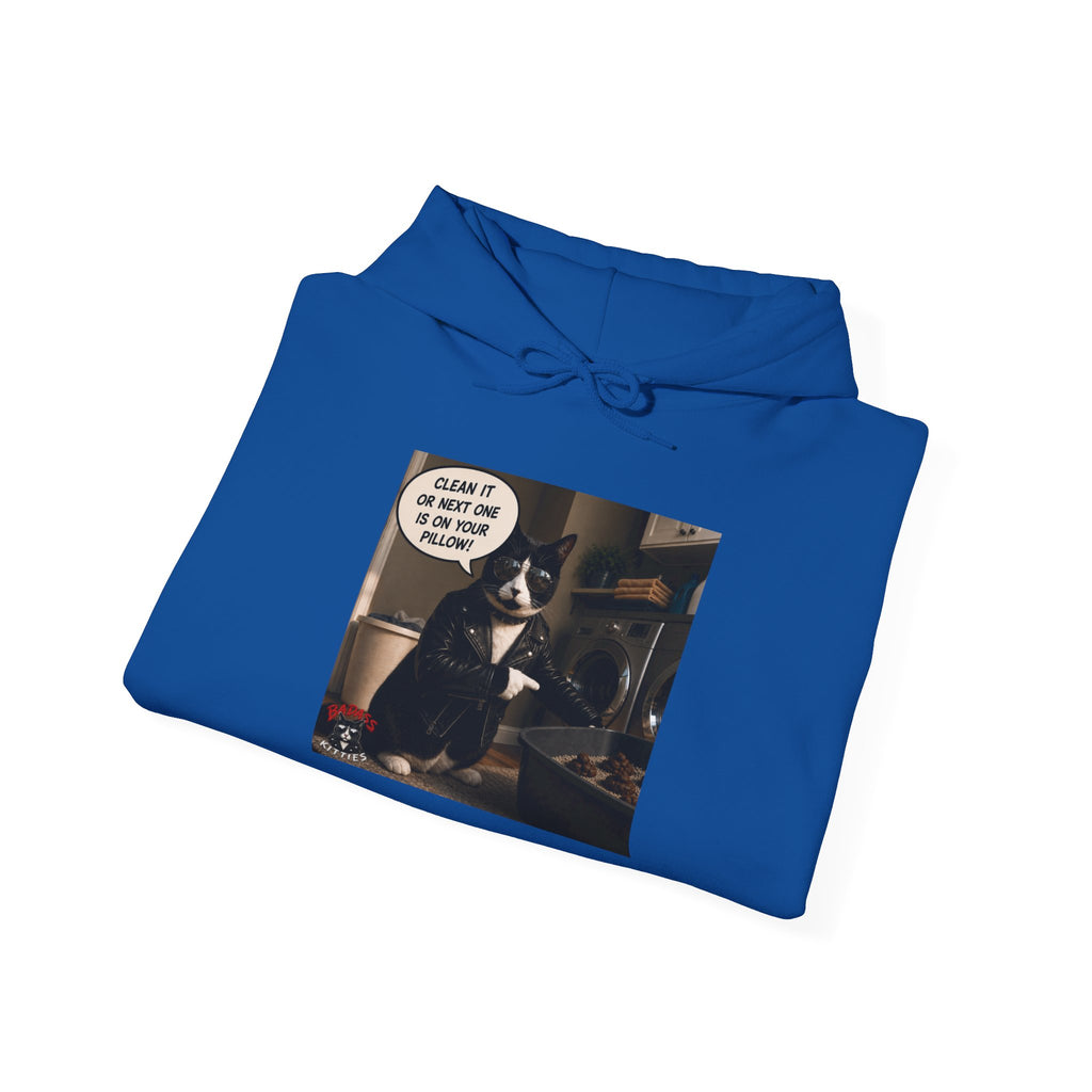 Cat Meme-Clean It or the Next One Is on Your Pillow! | Funny Cat Lover Hoodie