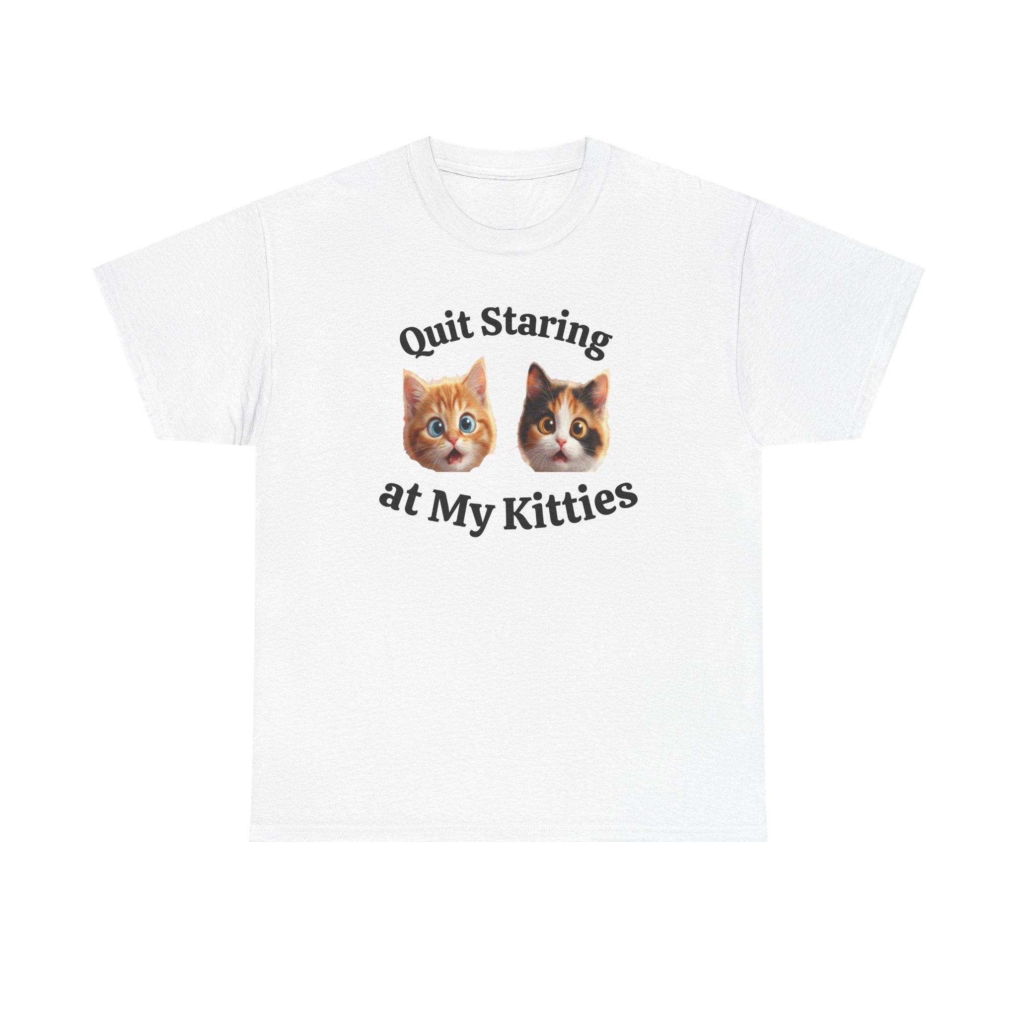Playful Kitty "Quit Staring?" Funny T-Shirt