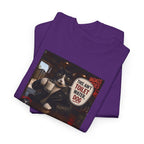 This Ain't Toilet Water, Dog. | Funny Badass Bruno Cat T-Shirt