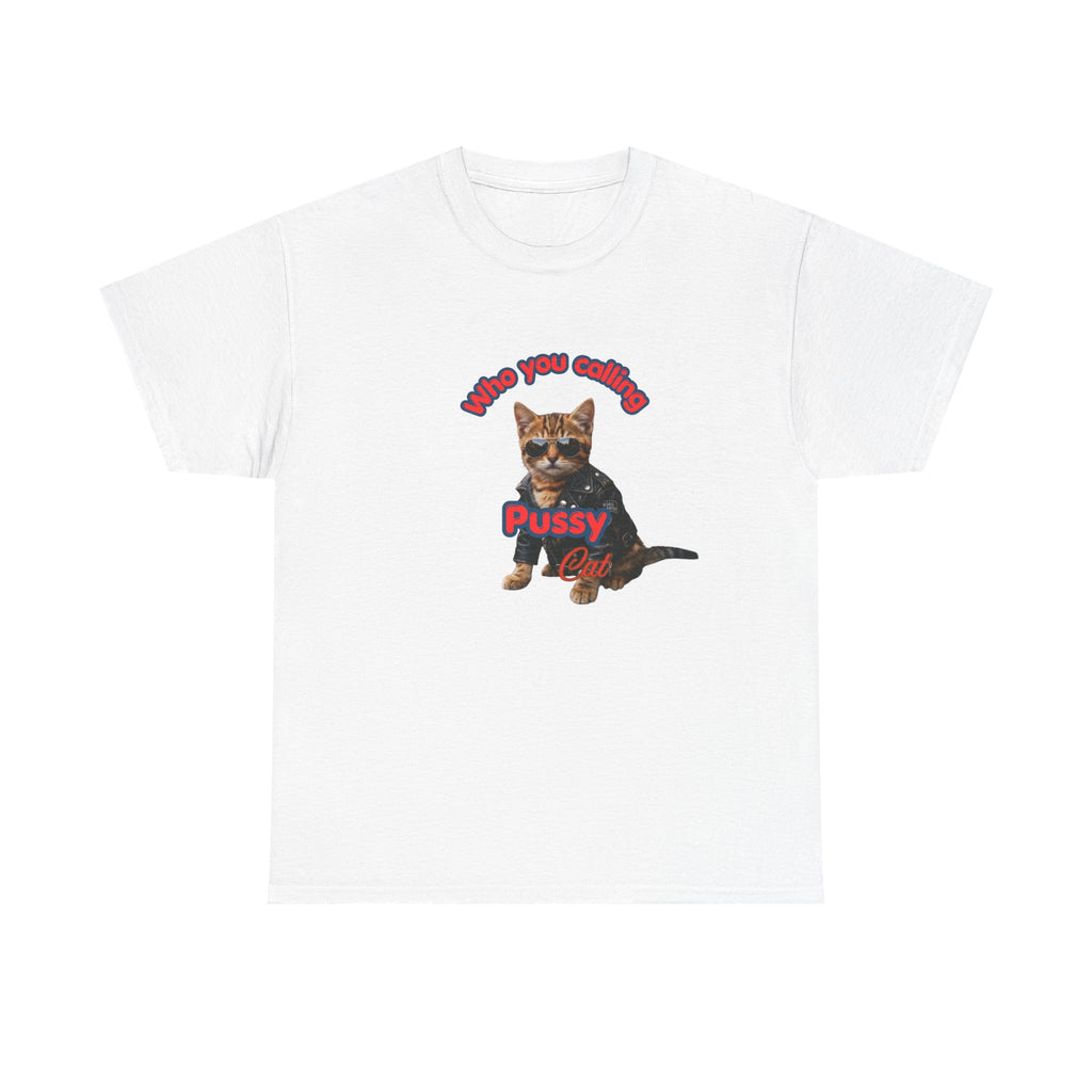 Crazy "Pussy Cat" Funny T-shirt