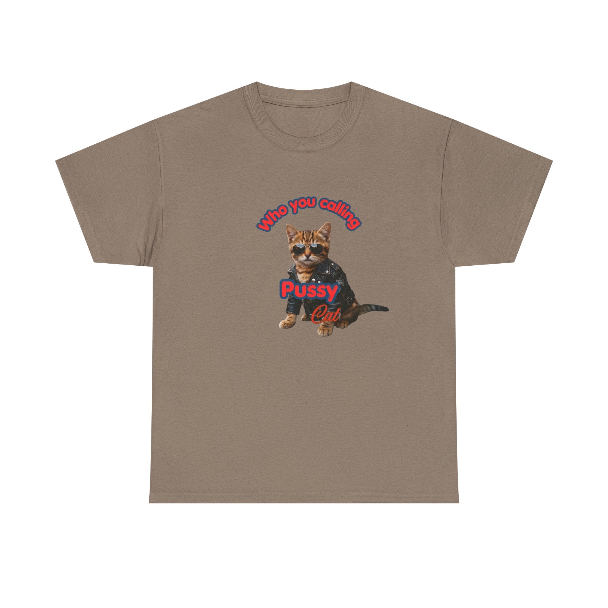 Crazy "Pussy Cat" Funny T-shirt
