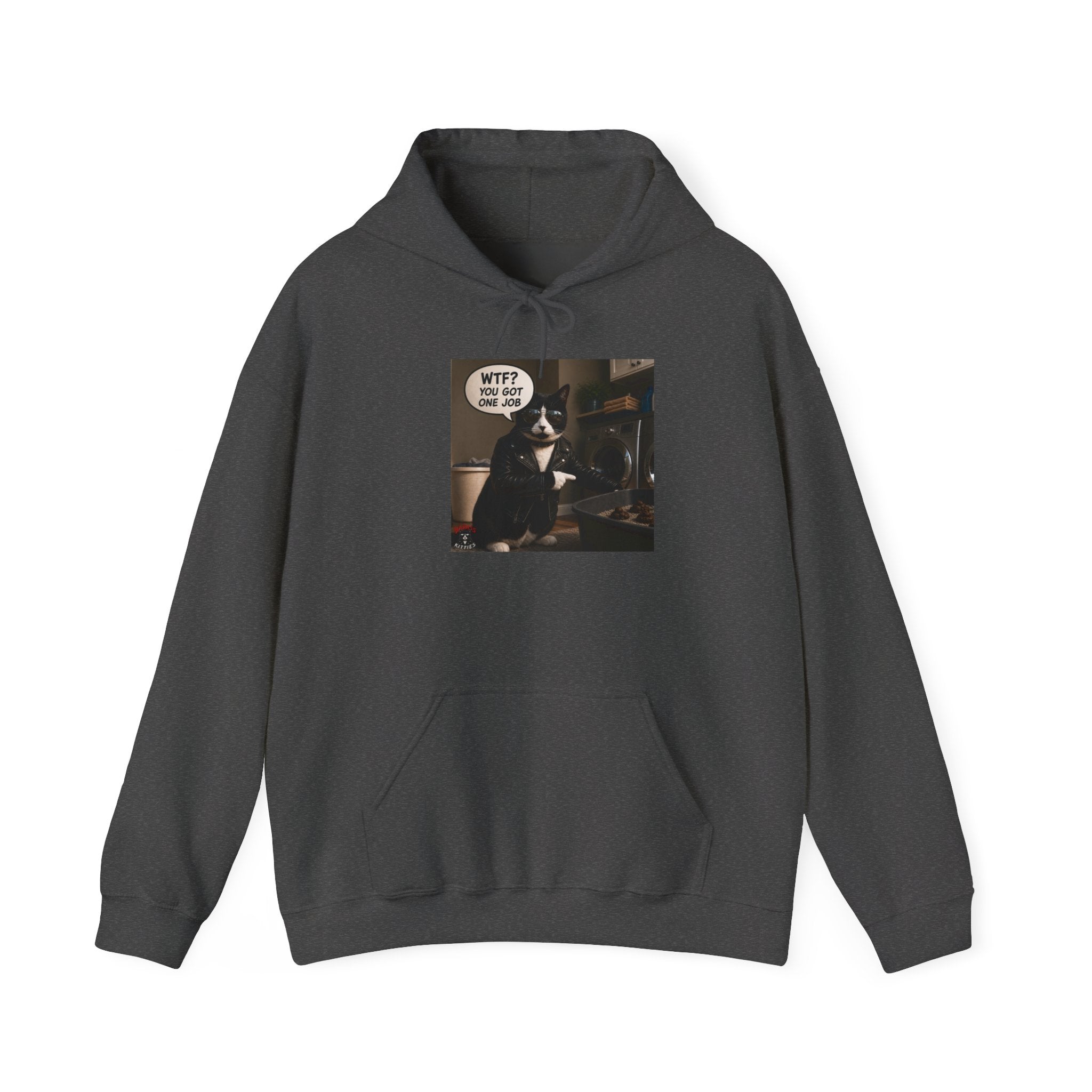 Cat Meme-WTF? You Got One Job Funny Cat T-Shirt | Bad-Ass Cat Lover Hoodie