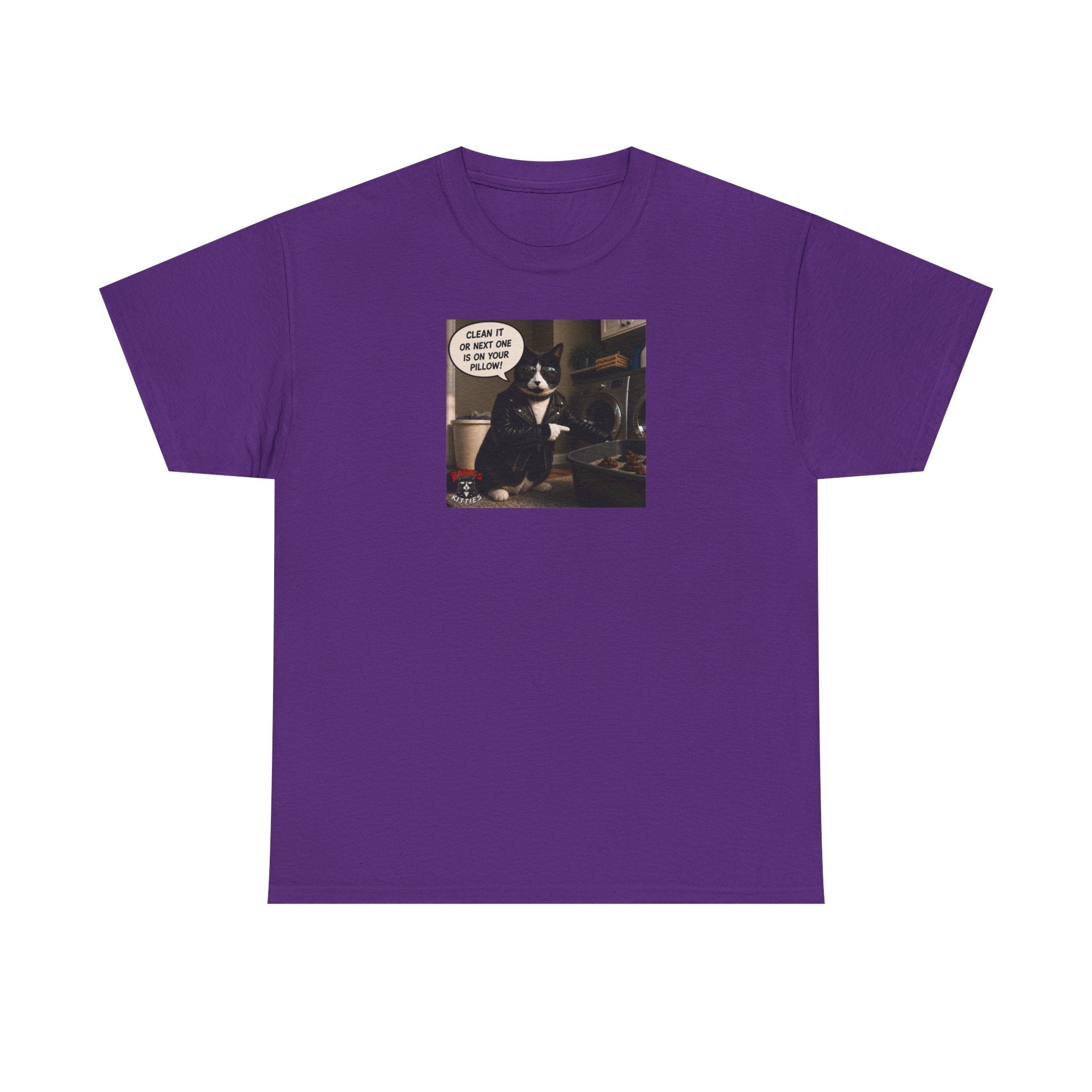 Cat Meme-Clean It... Or the Next One Is on Your Pillow! – Funny Cat T-Shirt