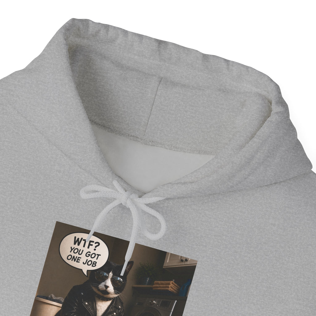 Cat Meme-WTF? You Got One Job Funny Cat T-Shirt | Bad-Ass Cat Lover Hoodie