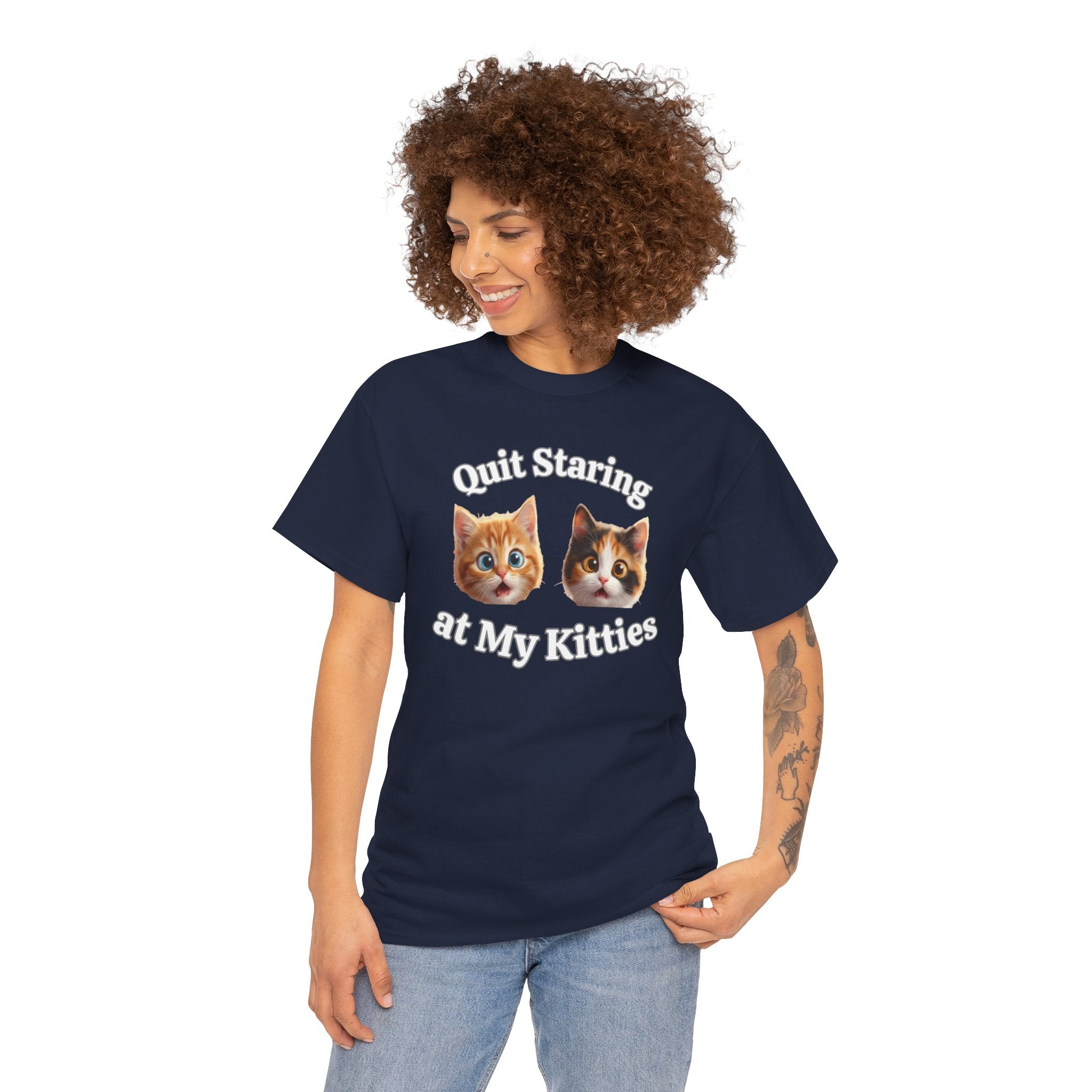 Funny Cat "Quit Staring" Hilarious TEE
