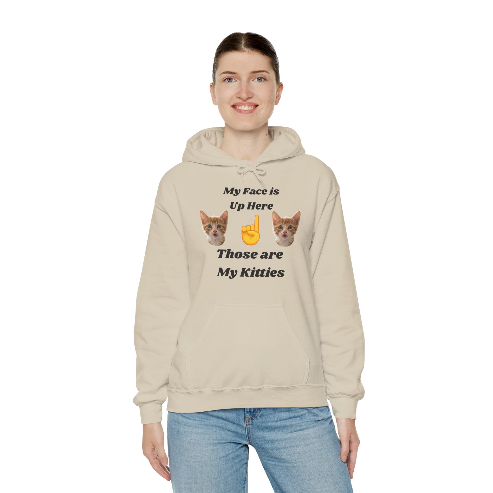 Cat Lovers "My Face is Up Here" Hilarious Hoodie