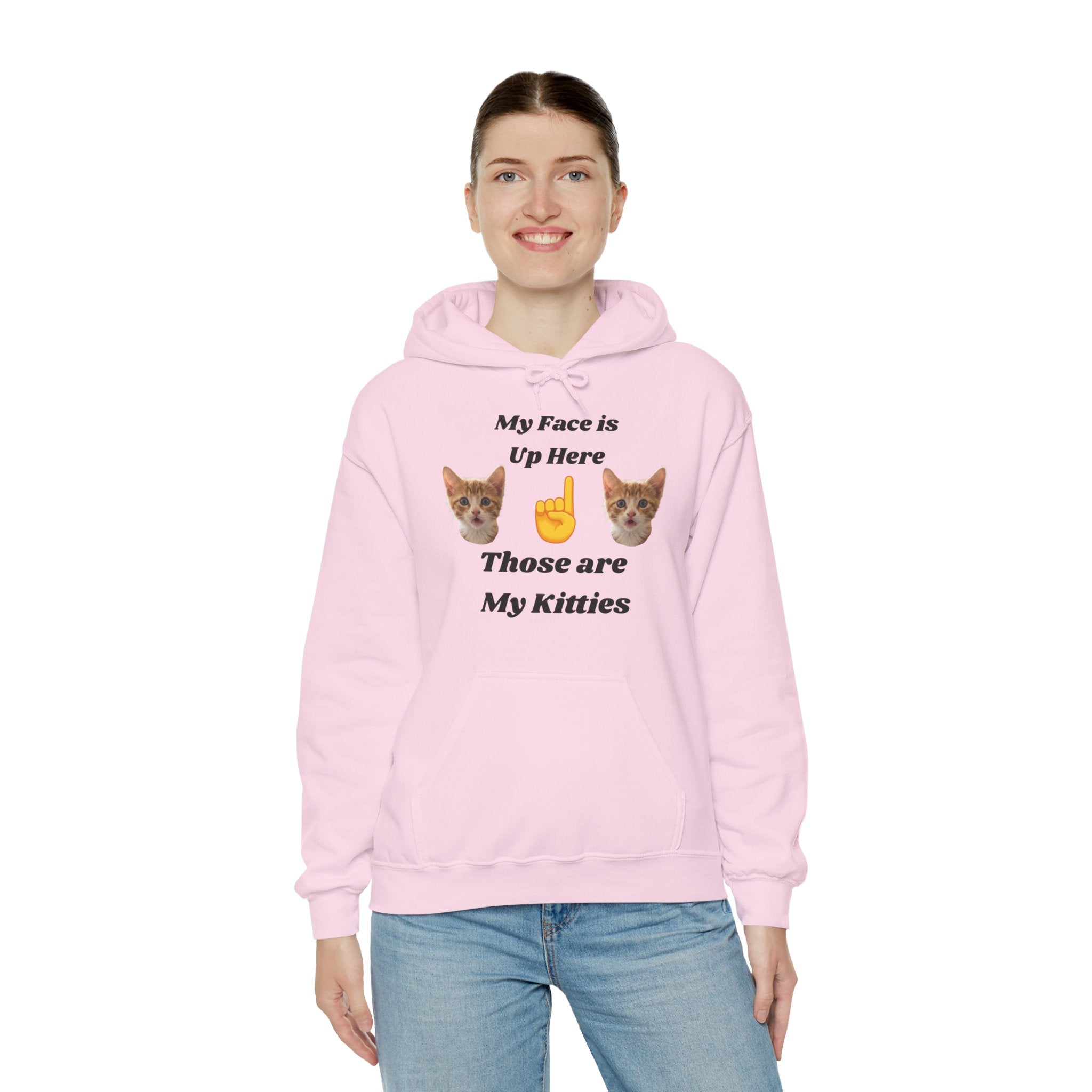 Cat Lovers "My Face is Up Here" Hilarious Hoodie
