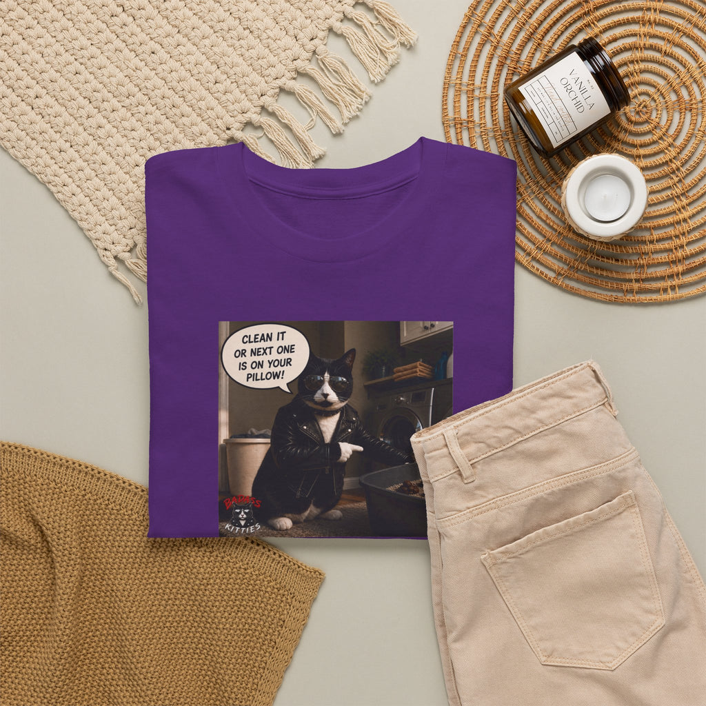 Cat Meme-Clean It... Or the Next One Is on Your Pillow! – Funny Cat T-Shirt