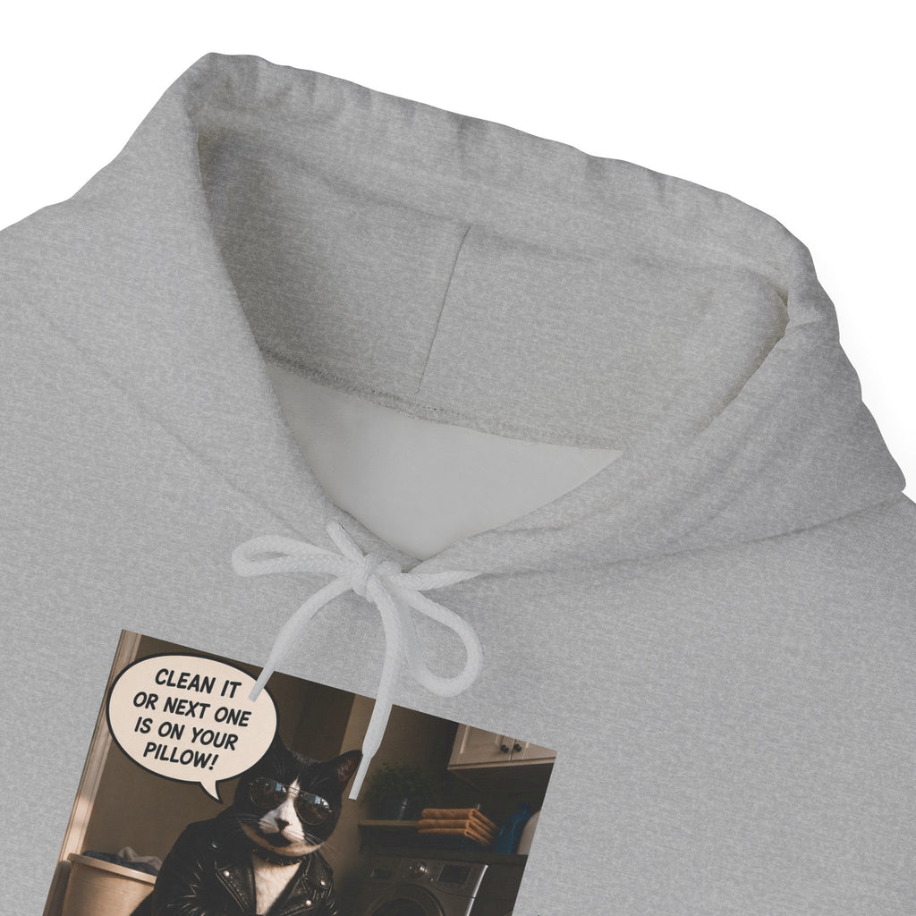 Cat Meme-Clean It or the Next One Is on Your Pillow! | Funny Cat Lover Hoodie