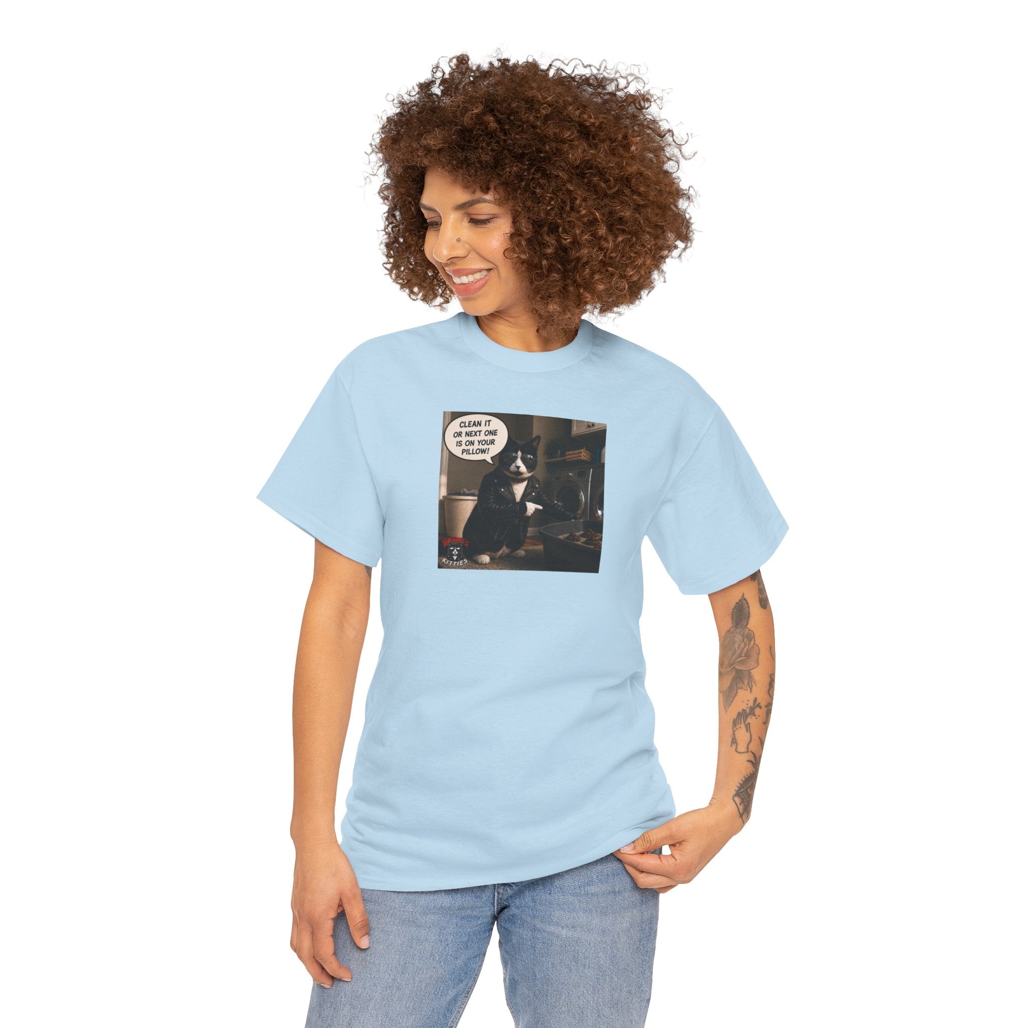 Cat Meme-Clean It... Or the Next One Is on Your Pillow! – Funny Cat T-Shirt