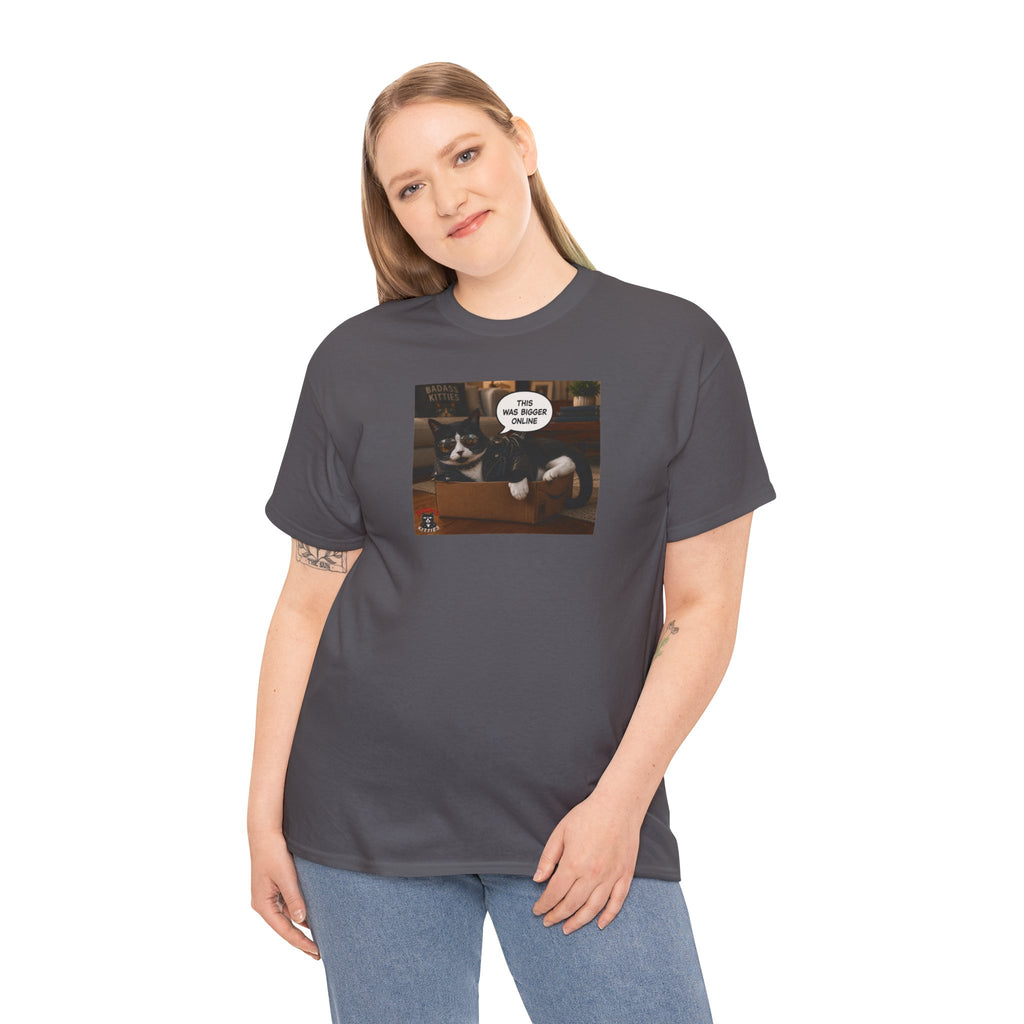 Cat Meme-This Was Bigger Online – Funny Badass Cat T-Shirt