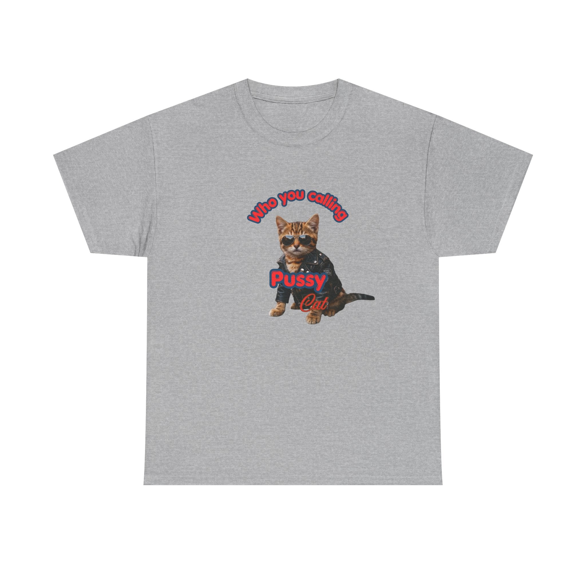 Crazy "Pussy Cat" Funny T-shirt