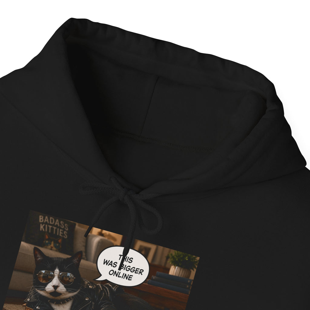 Cat Meme-This Was Bigger Online – Funny Badass Cat Hoodie