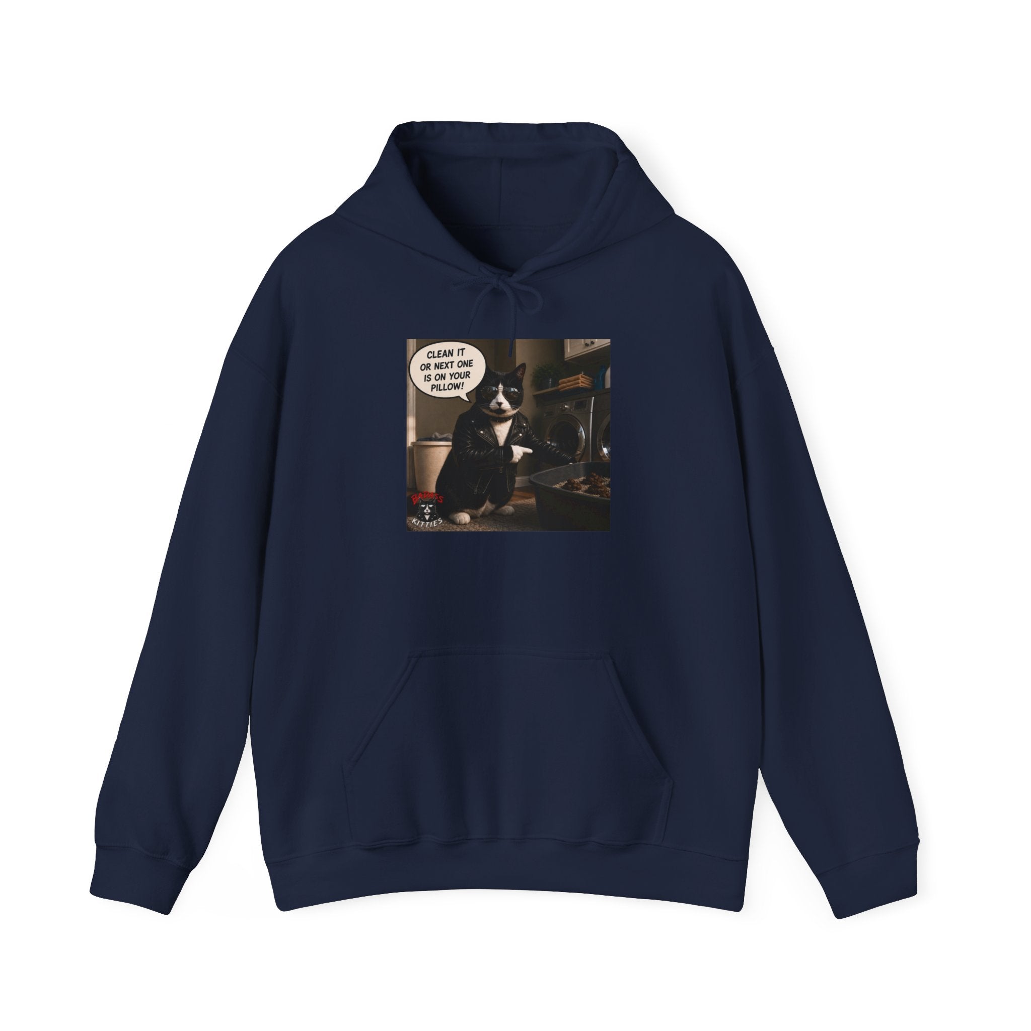 Cat Meme-Clean It or the Next One Is on Your Pillow! | Funny Cat Lover Hoodie